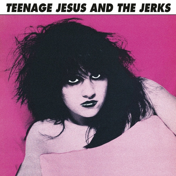 TEENAGE JESUS & THE JERKS - Teenage Jesus & The Jerks (Black Vinyl) | Mint (M) Mint (M)-