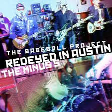 The Baseball Project / The Minus 5 - Redeyed in Austin | Mint (M) Mint (M)-
