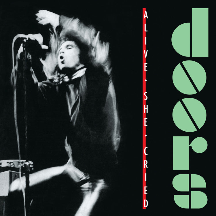 The Doors - Alive, She Cried (40th Anniversary) [SYEOR24] [Translucent Emerald Vinyl] | Mint (M) Mint (M)-