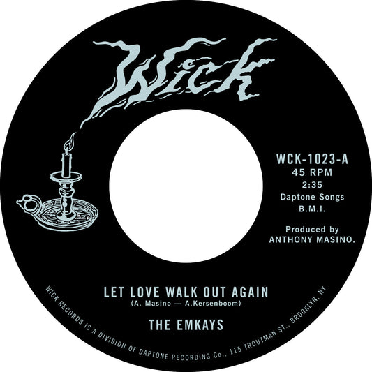 The Emkays - Let Love Walk Out Again B/W Through The Pines (7" VINYL 45) | Mint (M) Mint (M)-