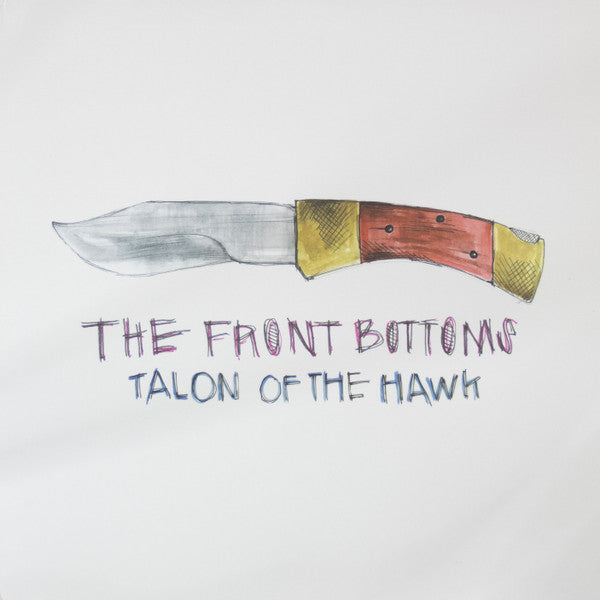 The Front Bottoms - Talon Of The Hawk | Mint (M) Mint (M)-