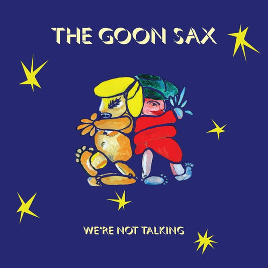 The Goon Sax - We're Not Talking | Mint (M) Mint (M)-