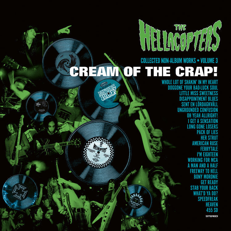 The Hellacopters - Cream Of The Crap! Collected Non-Album Works • Volume 3 (CLEAR/GREEN 2xVINYL) |-