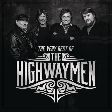 The Highwaymen - THE VERY BEST OF THE HIGHWAYMEN |-