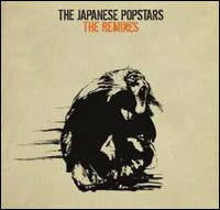 The Japanese Popstars - The Remixes | Mint (M) Mint (M)-