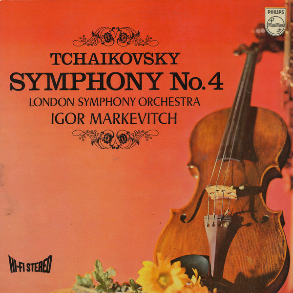 The London Symphony Orchestra, Igor Markevitch - Tchaikovsky: Symphony No. 4 |-