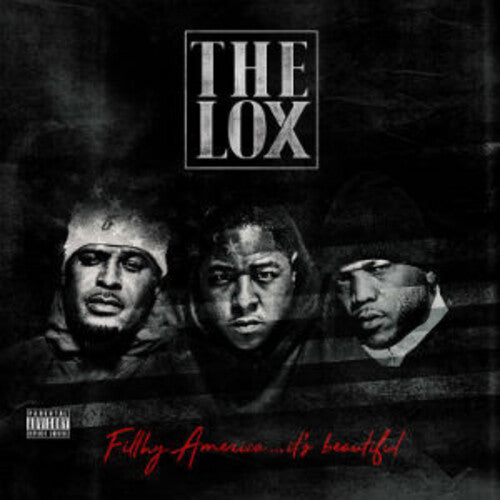 The Lox - Filthy America...It's Beautiful [Explicit Content] |-