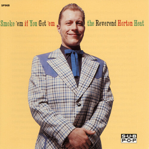 The Reverend Horton Heat - Smoke 'em If You Got 'em | Mint (M) Mint (M)-