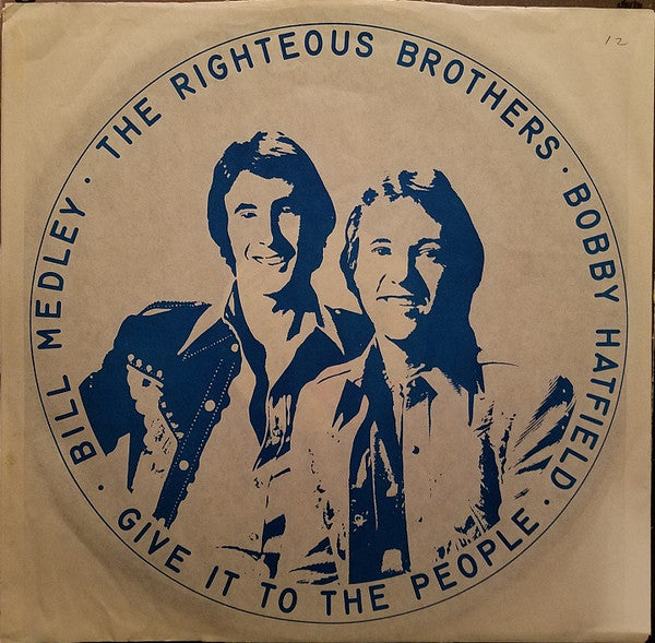 The Righteous Brothers - Give It To The People | Near Mint (NM) Near Mint (NM)-