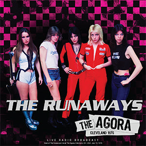 The Runaways - The Agora Cleveland 1976 (180g Import) | Mint (M) Mint (M)-