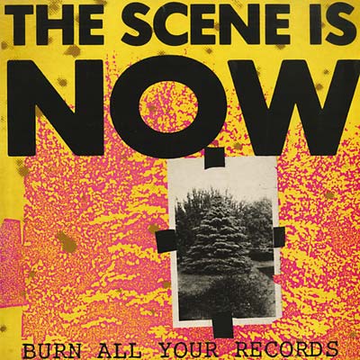 THE SCENE IS NOW - Burn All Your Records (CD) | Mint (M) Mint (M)-