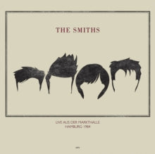 The Smiths - Live at Rockpalast: Markthalle, Hamburg May 4th, 1984 (IMPORT VINYL) | Mint (M) Mint (M)-