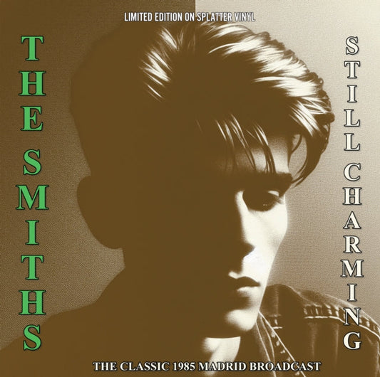 The Smiths - Still Charming: The Classic 1985 Madrid Broadcast (Limited Edition, Splatter Colored Vinyl) [Import] | Mint (M) Mint (M)-