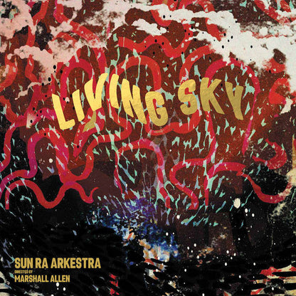 The Sun Ra Arkestra Directed By Marshall Allen - Living Sky | Mint (M) Mint (M)-