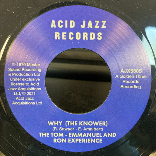 The Tom - Emmanuel And Ron Experience - Why (The Knower) / When You Lose Your Groove | Mint (M) Generic-