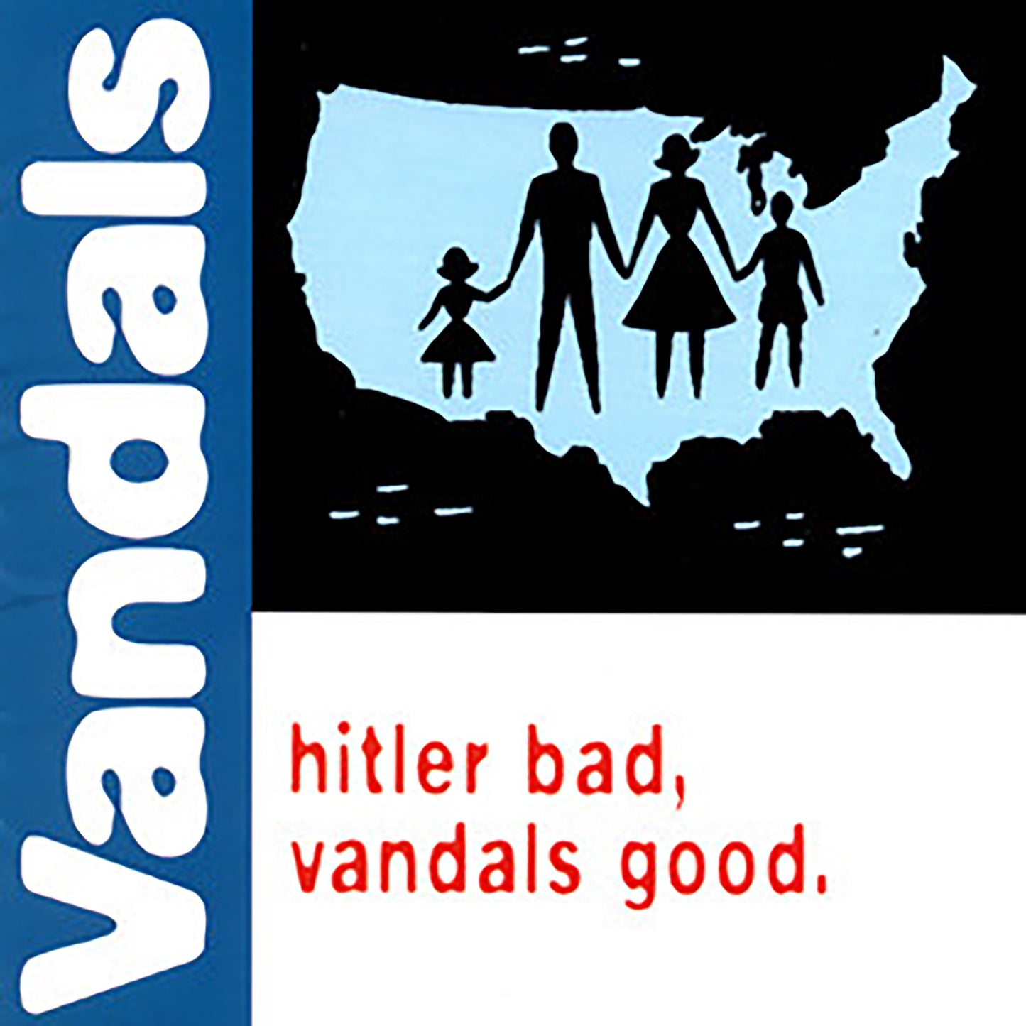 The Vandals - Hitler Bad, Vandals Good. (25th Anniversary Edition) (Limited Edition, White/Blue Splatter) | Mint (M) Mint (M)-
