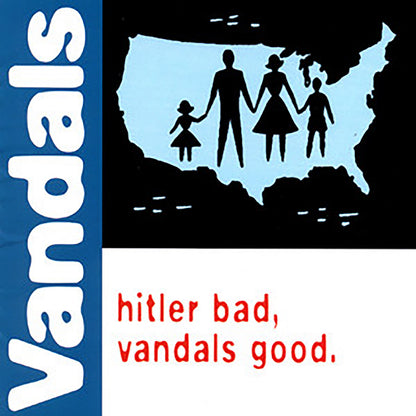 The Vandals - Hitler Bad, Vandals Good. (25th Anniversary Edition) (Limited Edition, White/Blue Splatter) | Mint (M) Mint (M)-