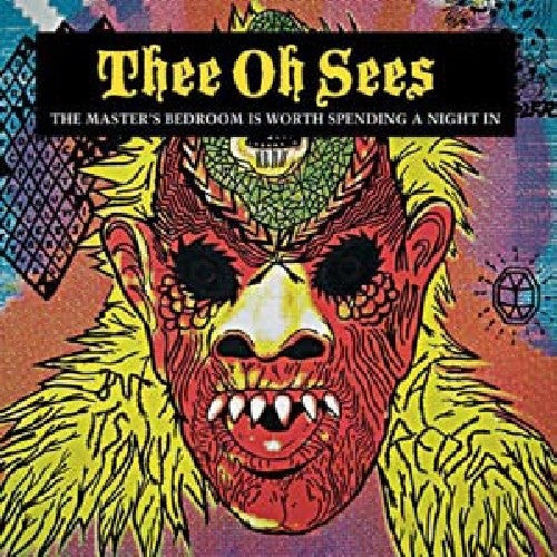Thee Oh Sees - The Master's Bedroom Is Worth Spending A Night In (VINYL) | Mint (M) Mint (M)-