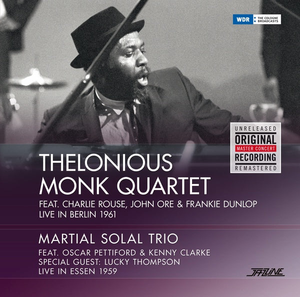 THELONIOUS MONK QUARTET/MARTIAL SOLAL TRIO - Live In Berlin 1961/Live In Essen 1959 |-