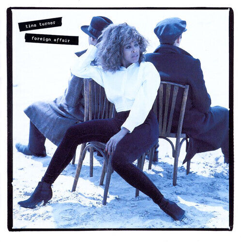 Tina Turner - Foreign Affair (Remastered) (2 Lp's) |-