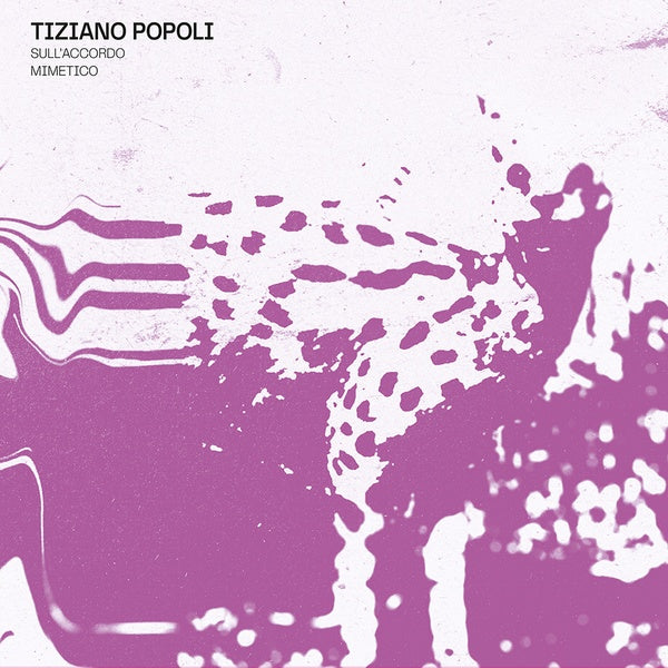 TIZIANO POPOLI - Sull'Accordo Mimetico |-