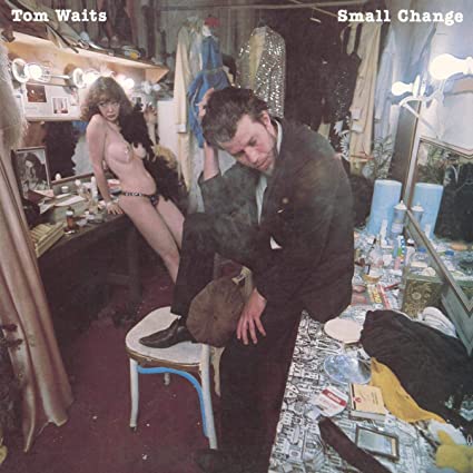 Tom Waits - Small Change (Remastered Import) | Mint (M) Mint (M)-