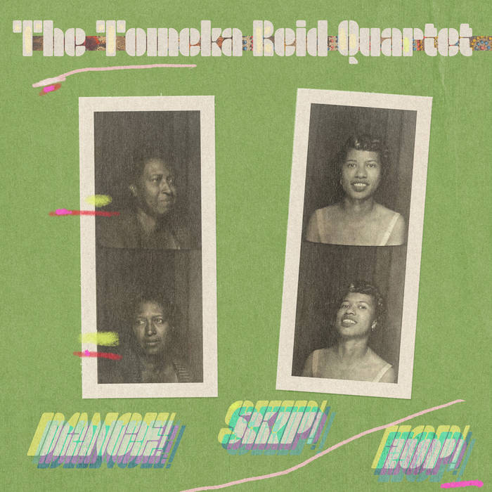 TOMEKA REID - Dance! Skip! Hop! |-