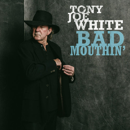 Tony Joe White - Bad Mouthin' |-