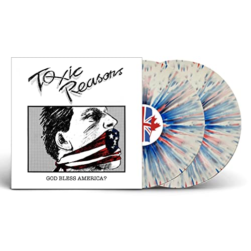 Toxic Reasons - God Bless America? (Red/White/Blue Splatter Vinyl 2Lp) |-
