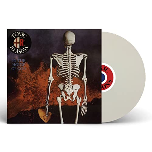 Toxic Reasons - In The House Of God (White Vinyl) |-