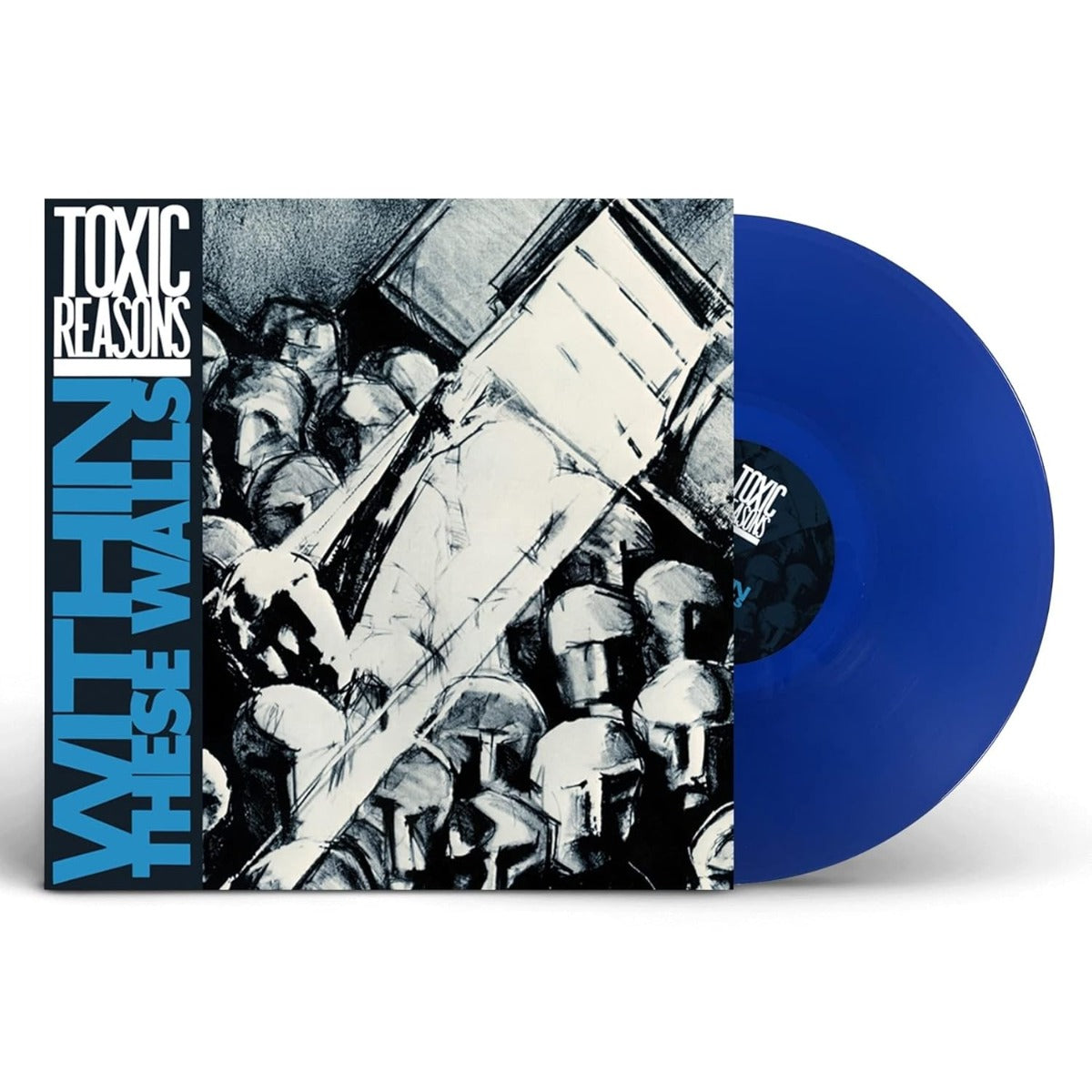 Toxic Reasons - Within These Walls (Blue Vinyl) [Import] |-