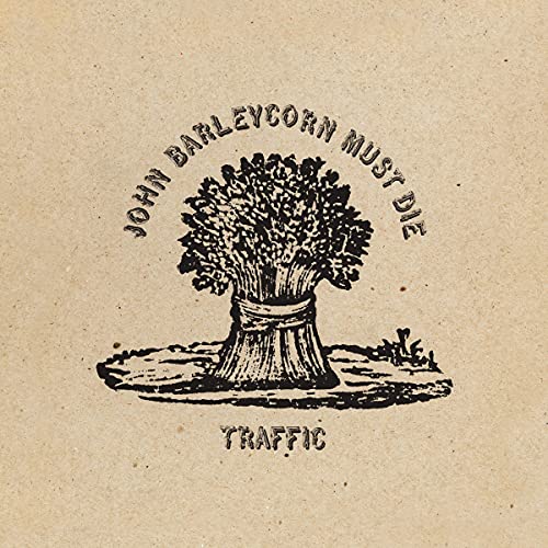 Traffic - John Barleycorn Must Die (Remastered, 180 Gram Vinyl) | Mint (M) Mint (M)-
