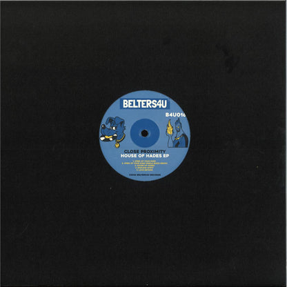 Close Proximity - House of Hades EP (VINYL 12" Belters 4 U B4U016) | NEW Mint (M) Mint (M)-