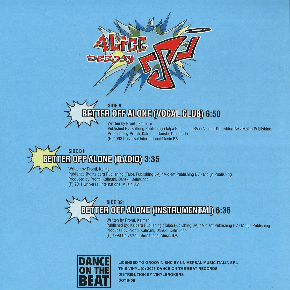 Alice Deejay - Better Off Alone (VINYL 12" Dance On The Beat DOTB-09 2023) | NEW Mint (M) Mint (M)-