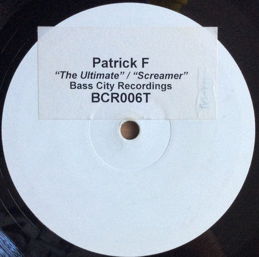 Patrick F - The Ultimate / Screamer | Very Good Plus (VG+) Generic--