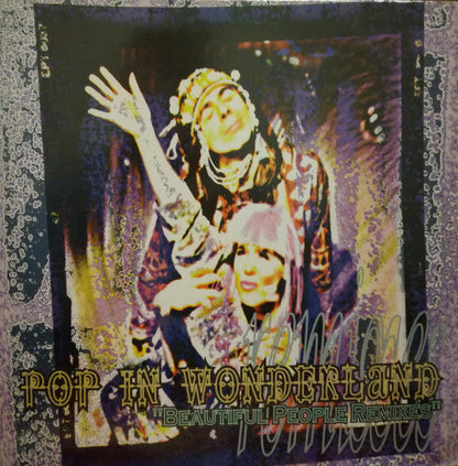 Pop in Wonderland - Beautiful People Remixes | Near Mint (NM) Near Mint (NM)-