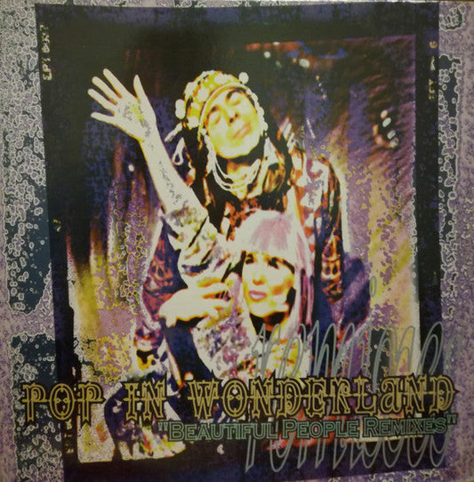 Pop in Wonderland - Beautiful People Remixes | Near Mint (NM) Near Mint (NM)-