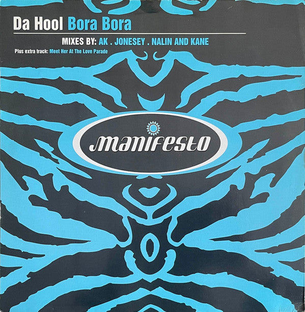 Da Hool - Bora Bora | Near Mint (NM) Excellent (EX)--
