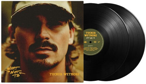 Tucker Wetmore - What Not To (2x VINYL) | Mint (M) Mint (M)-