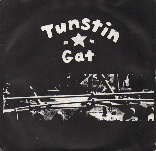 Tunstin Gat (7" VINYL) - Tunstin Gat | Very Good (VG) Very Good Plus (VG+)--