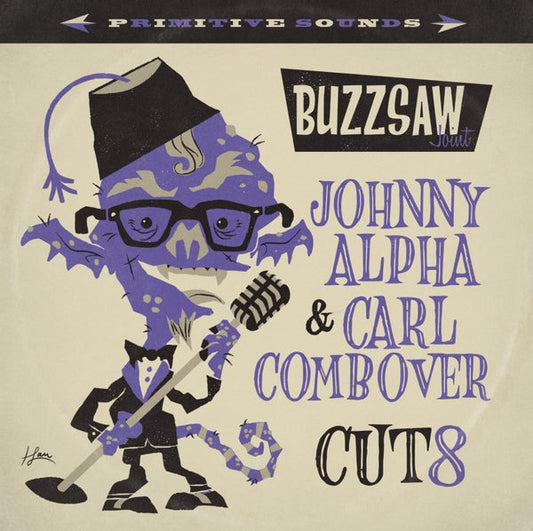 Various - Buzzsaw Joint: Johnny Alpha & Carl Combover - Cut 8 (Purple Vinyl) [Import] | Mint (M) Mint (M)-