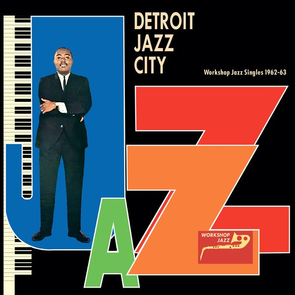 Va - Detroit Jazz City (Workshop Jazz Singles 1962-63) |-