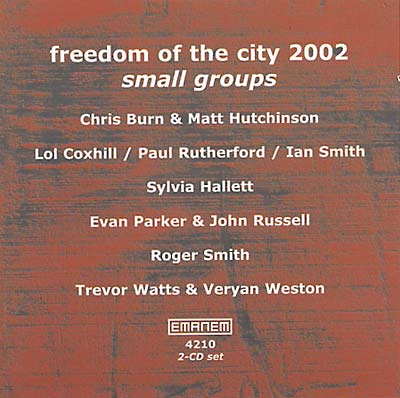 Freedom Of The City Festival 2002-Small Groups |-