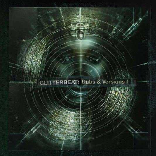 Various - Glitterbeat: Dubs & Versions I [Import] | Mint (M) Mint (M)-