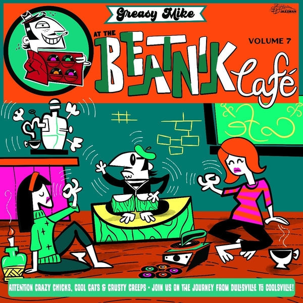 Va - Greasy Mike's Volume 7: At The Beatnik Cafe |-