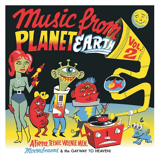 Various - Music from Planet Earth Volume 2: Aliens, Teenie Weenie Men, Moonbeams & the Gayway to Heaven [Import] | Mint (M) Mint (M)-