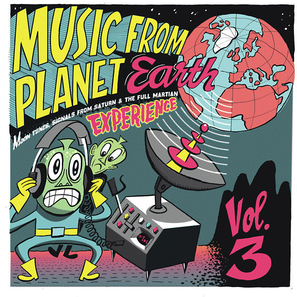 Various - Music From Planet Earth Volume 3: Moon Tunes, Signals From Saturn & The Full Martian Experience [Import] | Mint (M) Mint (M)-