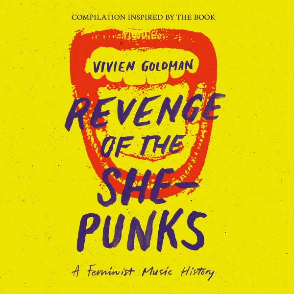 Various - Revenge of the She-Punks: Compilation Inspired by the Book by Vivien Goldman [Import] | Mint (M) Mint (M)-