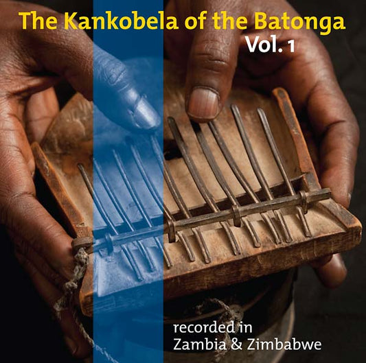 Va - The Kankobela of the Batonga Vol. 1: Recorded in Zambia & Zimbabwe (CD) | Mint (M) Mint (M)-
