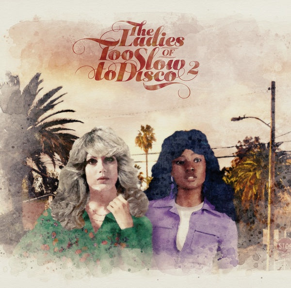 Va - The Ladies Of Too Slow To Disco Vol. 2 [Import] (VINYL) | Mint (M) Mint (M)-